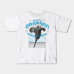 Strive for Barakah Kids T-Shirt
